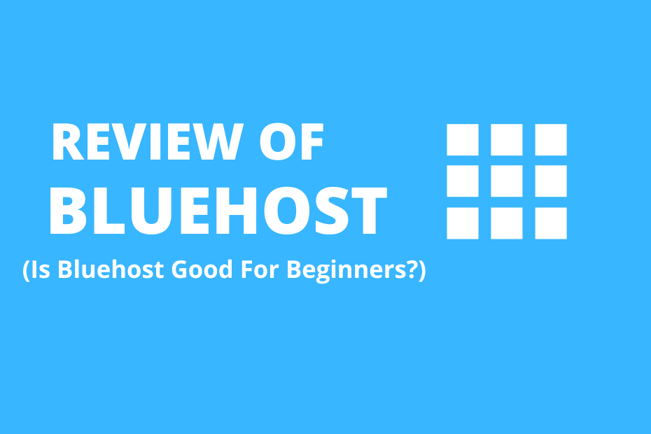 Review Of Bluehost